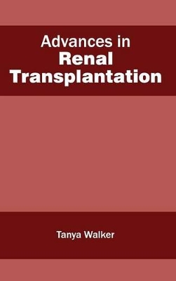 Advances in Renal Transplantation book