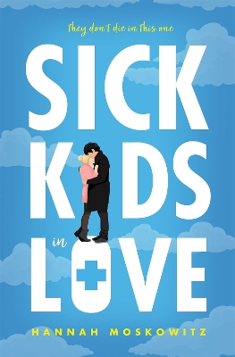 Sick Kids In Love book