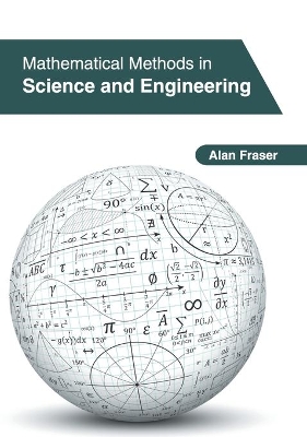 Mathematical Methods in Science and Engineering book
