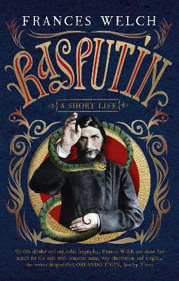 Rasputin by Frances Welch