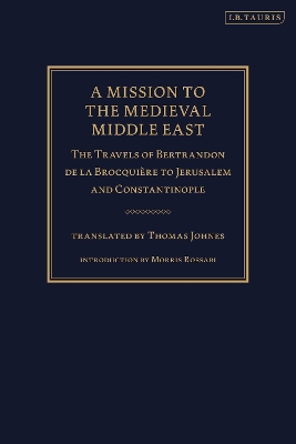 Mission to the Medieval Middle East book