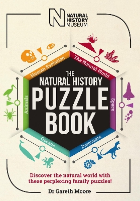 The Natural History Puzzle Book: Discover the natural world with these perplexing family puzzles! book