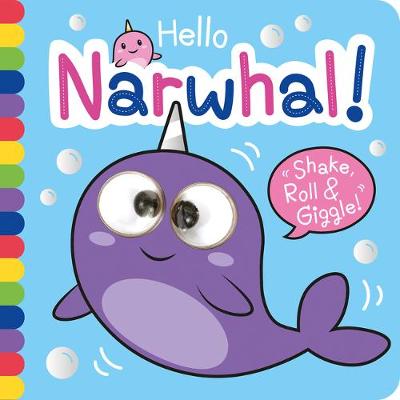 Hello Narwhal! book