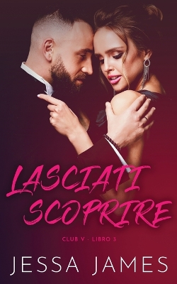 Lasciati scoprire book