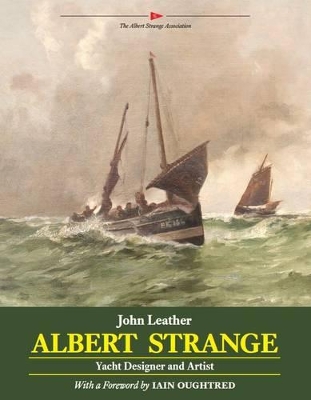 Albert Strange: Yacht Designer and Artist book