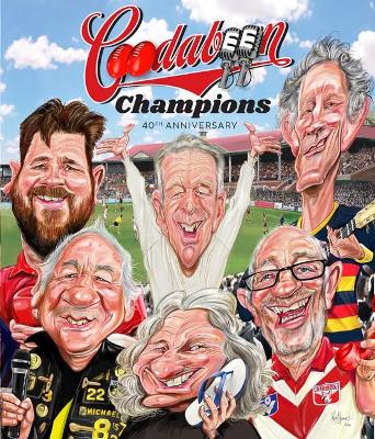 Coodabeen Champions: 40 Footy Season book