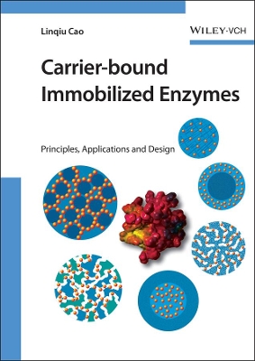 Carrier-bound Immobilized Enzymes by Linqiu Cao