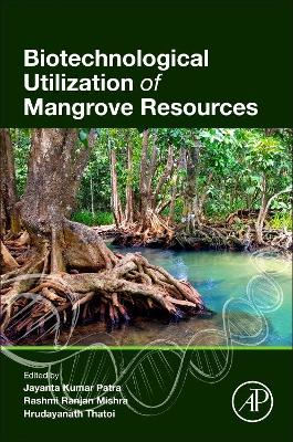 Biotechnological Utilization of Mangrove Resources book