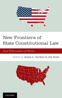 New Frontiers of State Constitutional Law book