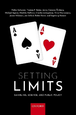 Setting Limits: Gambling, Science and Public Policy book