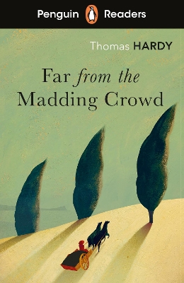 Penguin Readers Level 5: Far from the Madding Crowd (ELT Graded Reader) book