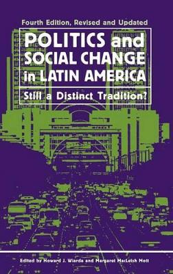 Politics and Social Change in Latin America book