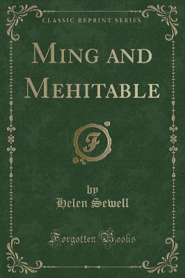 Ming and Mehitable (Classic Reprint) by Helen Sewell
