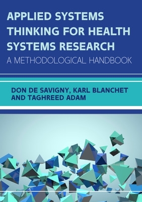 Applied Systems Thinking for Health Systems Research: A Methodological Handbook book