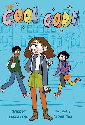 The Cool Code by Deirdre Langeland