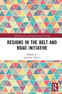 Regions in the Belt and Road Initiative book