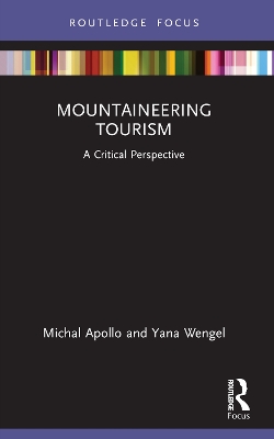 Mountaineering Tourism: A Critical Perspective book