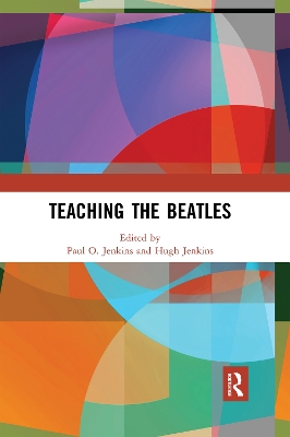 Teaching the Beatles by Paul Jenkins