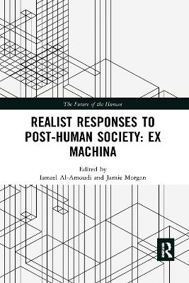 Realist Responses to Post-Human Society: Ex Machina book