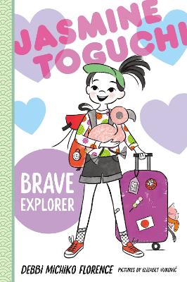 Jasmine Toguchi, Brave Explorer book