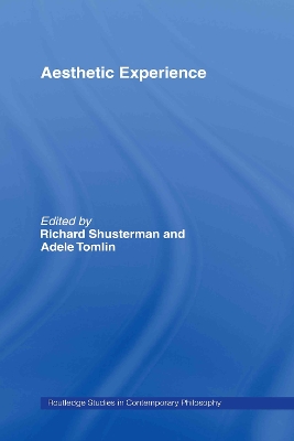 Aesthetic Experience by Richard Shusterman
