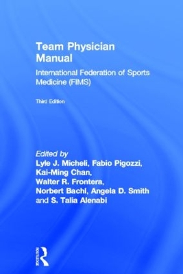 Team Physician Manual by Lyle Micheli