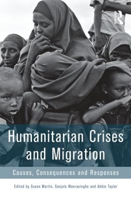 Humanitarian Crises and Migration book