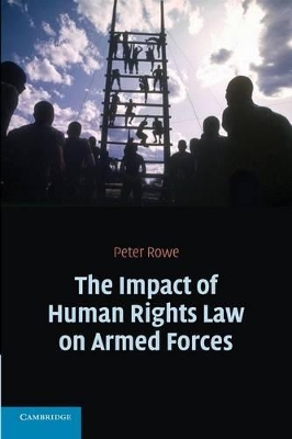 Impact of Human Rights Law on Armed Forces book