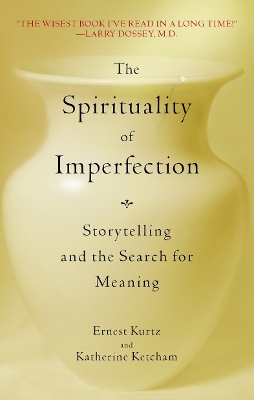 Spirituality Of Imperfection book