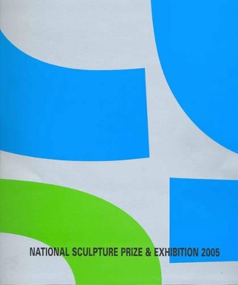 National Sculpture Prize and Exhibition, 2005 book