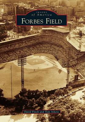 Forbes Field by David Finoli