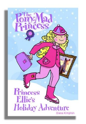 Princess Ellie's Holiday Adventure book