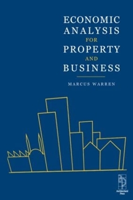 Economic Analysis for Property and Business book