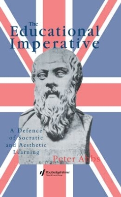 The Educational Imperative by Peter Abbs