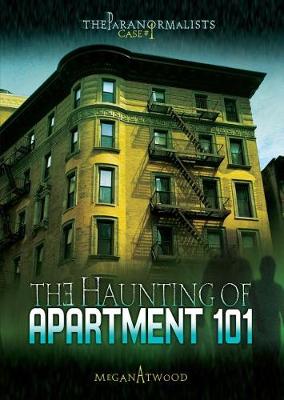 Case #01: The Haunting of Apartment 101 book