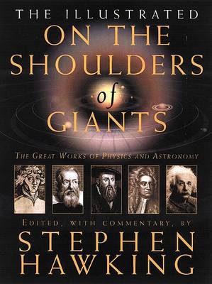 Illustrated on the Shoulders of Giants by Stephen Hawking
