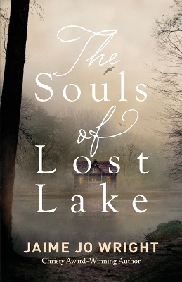 The Souls of Lost Lake book