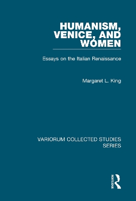 Humanism, Venice, and Women book