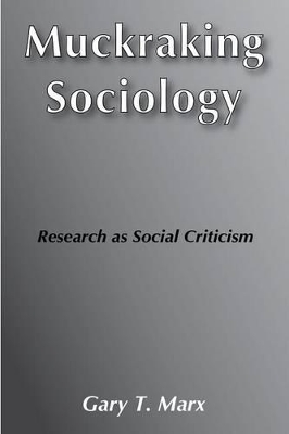 Muckraking Sociology book