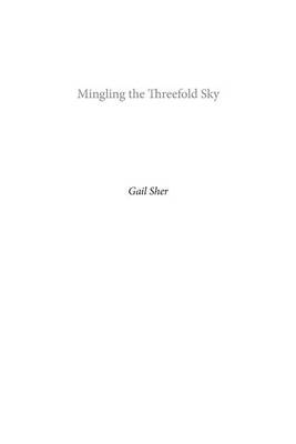 Mingling the Threefold Sky book