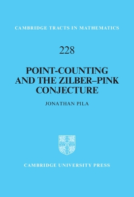 Point-Counting and the Zilber–Pink Conjecture book