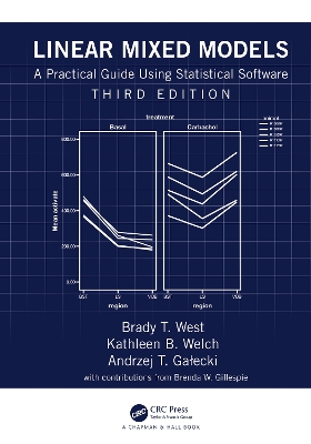 Linear Mixed Models: A Practical Guide Using Statistical Software book
