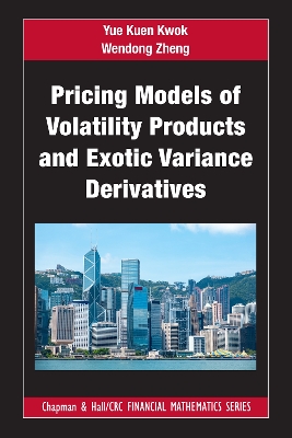 Pricing Models of Volatility Products and Exotic Variance Derivatives book