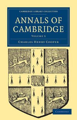 Annals of Cambridge by Charles Henry Cooper