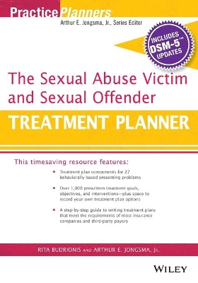 Sexual Abuse Victim and Sexual Offender Treatment Planner, with Dsm 5 Updates book