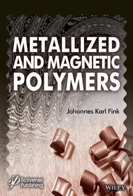 Metallized and Magnetic Polymers book