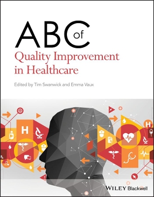 ABC of Quality Improvement in Healthcare book