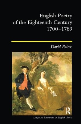 English Poetry of the Eighteenth Century, 1700-1789 by David Fairer