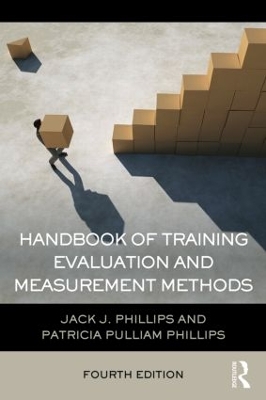 Handbook of Training Evaluation and Measurement Methods book