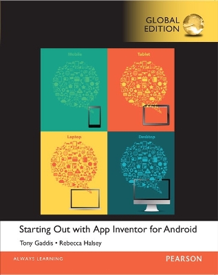 Starting Out With App Inventor for Android, Global Edition book